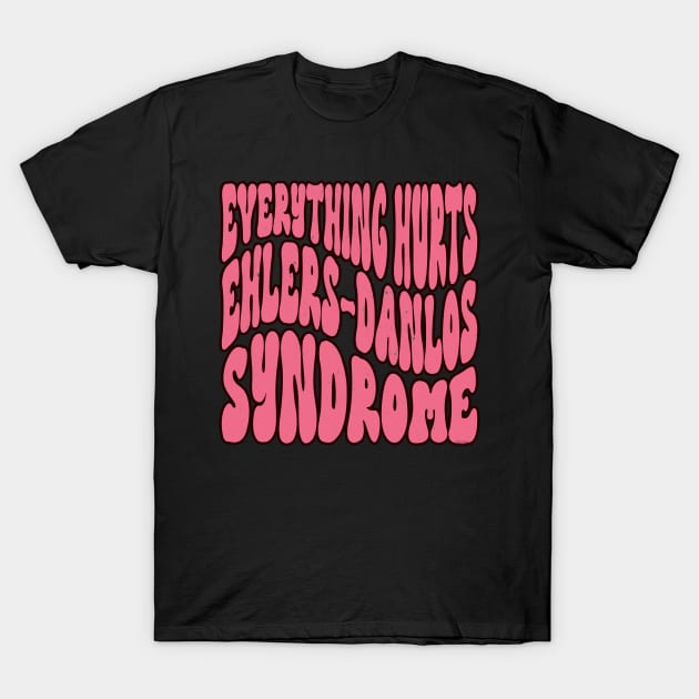 Everything Hurts - Ehlers-Danlos Syndrome Awareness Retro Purple T-Shirt by Jesabee Designs